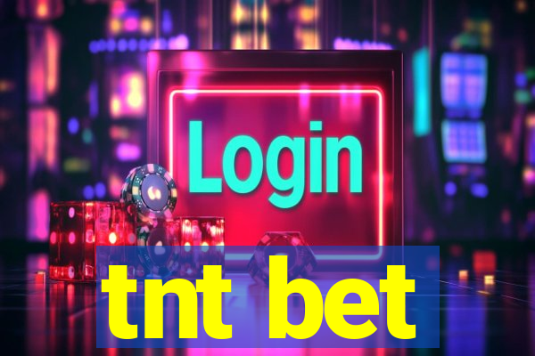 tnt bet
